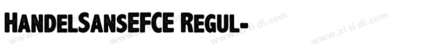 HandelSansEFCE Regul字体转换